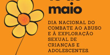 Maio Laranja: especialistas alertam sobre abuso e exploração sexual infantil