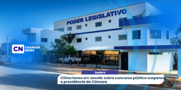 Seabra: clima tenso em sessão sobre concurso público suspenso e presidência da Câmara