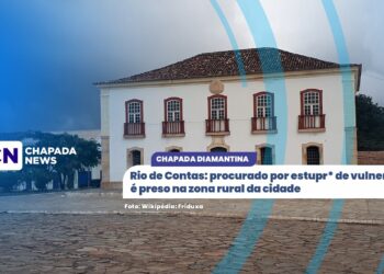 Rio de Contas: Procurado por estupro de vulnerável é preso na zona rural da cidade