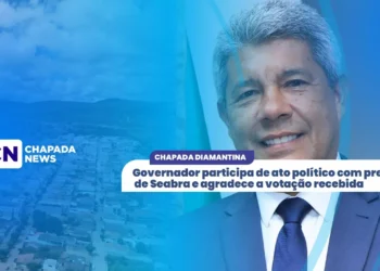 Seabra: Governador participa de ato político com prefeitos da Chapada