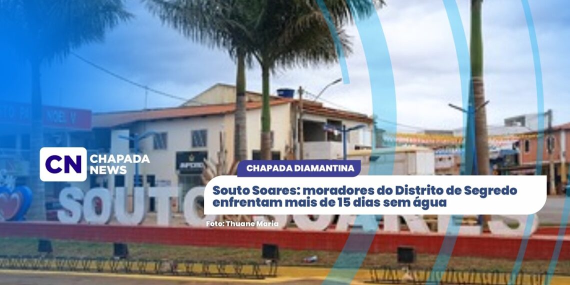 Souto Soares: moradores do distrito de segredo enfrentam mais de 15 dias sem água